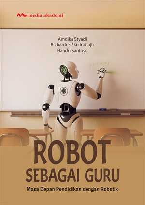 Sampul buku Robot sebagai Guru; ...