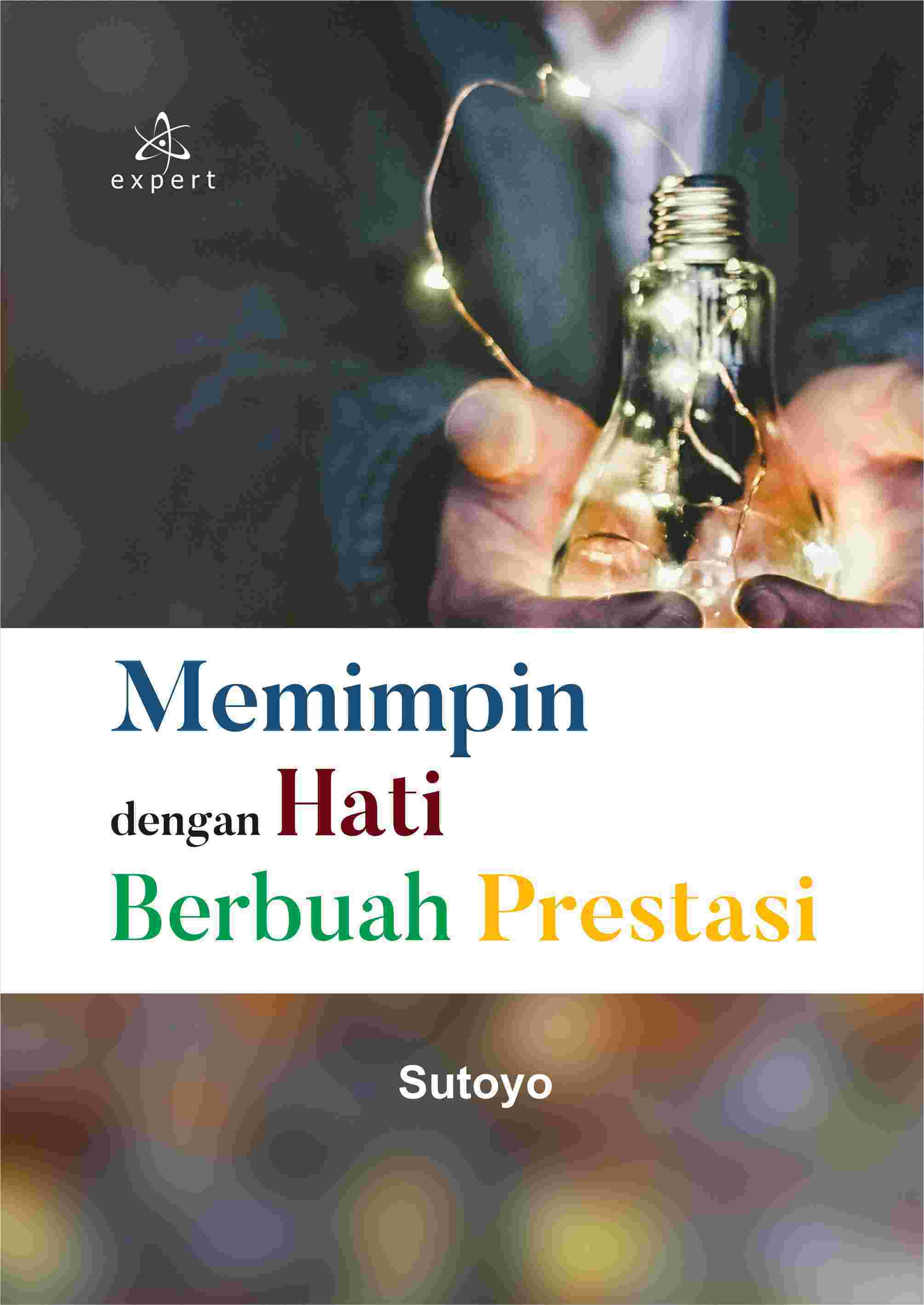 Sampul buku Memimpin dengan Hati...