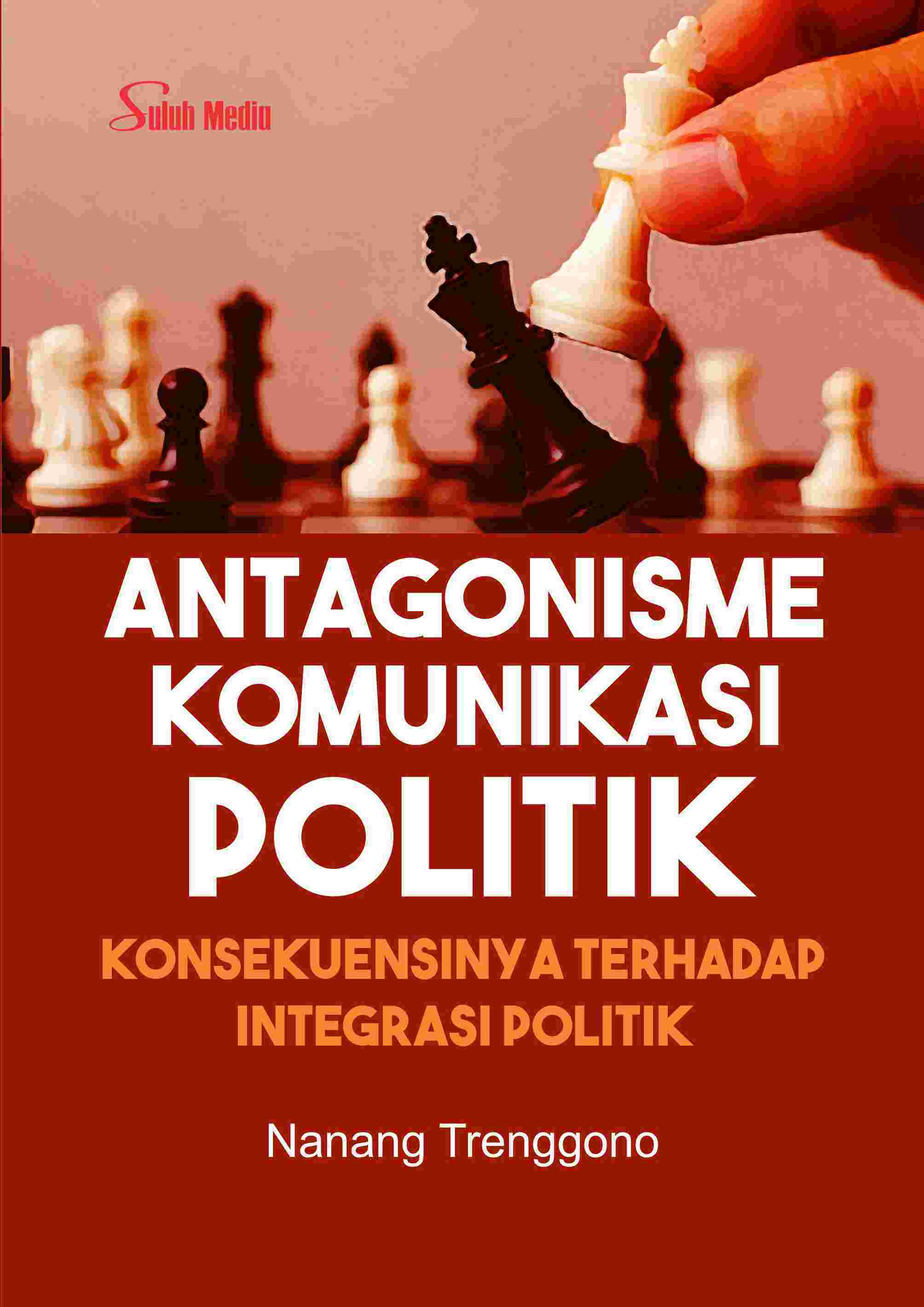 Sampul buku Antagonisme Komunika...