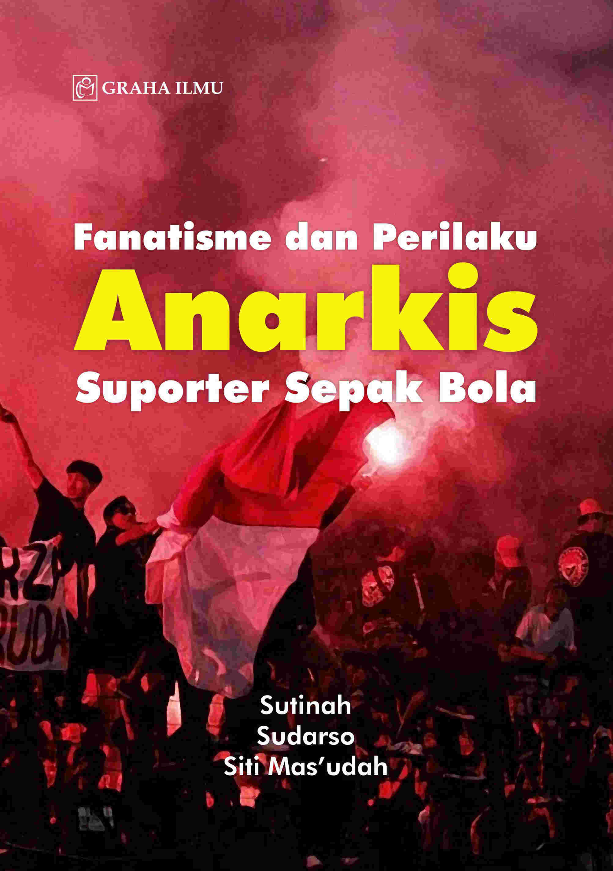 Sampul buku Fanatisme dan Perila...